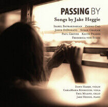 Heggie, J. - Passing By - Songs By..
