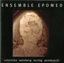 Ensemble Epomeo - Works By Kurtag, Penderec