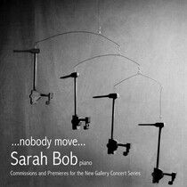 Bob, Sarah - Nobody Move