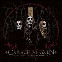 Carach Angren - Where the Corpses Sink..