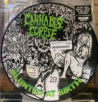 Cannabis Corpse - Blunted At Birth -Pd-
