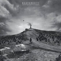 Deathwhite - For a Black.. -Gatefold-