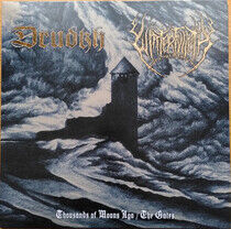 Drudkh & Winterfylleth - Thousands of Moons Ago..