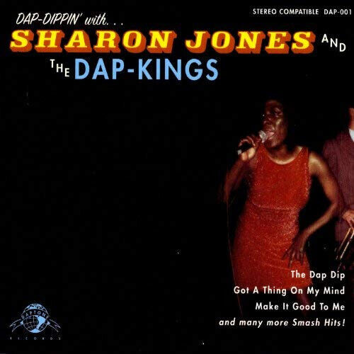 Jones, Sharon & the Dap-K - Dap-Dippin\' With...