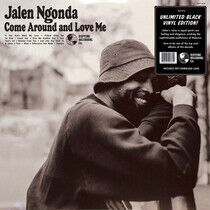 Ngonda, Jalen - Come Around and Love Me