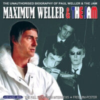 Weller, Paul & Jam - Maximum..