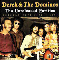Derek & the Dominos - Unreleased Rarities
