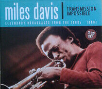 Davis, Miles - Transmission Impossible