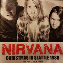 Nirvana - Christmas In Seattle 1988