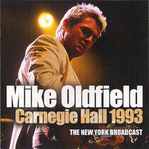 Oldfield, Mike - Carnegie Hall 1993