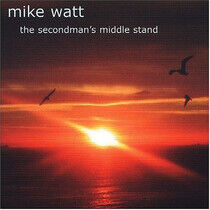 Watt, Mike - Secondman's Middle .+ Dvd