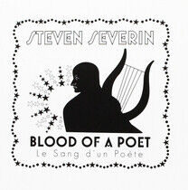 Severin, Steven - Blood of a Poet/Sang..