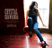 Shawanda, Crystal - Just Like You