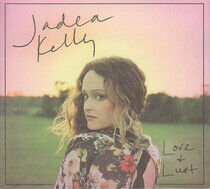 Kelly, Jadea - Love or Lust