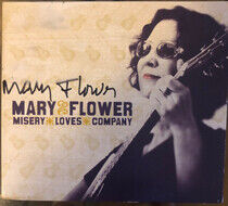 Flower, Mary - Misery Loves Company