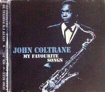 Coltrane, John - My Favourite Songs