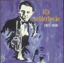 Beiderbecke, Bix - 1927-1930