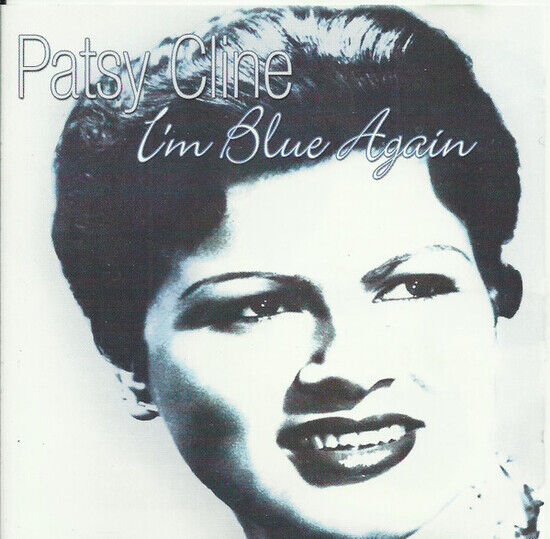Cline, Patsy - I\'m Blue Again