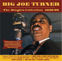 Turner, Big Joe - Singles Collection..