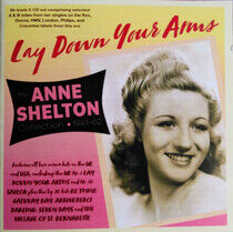 Shelton, Anne - Lay Down Your Arms:..