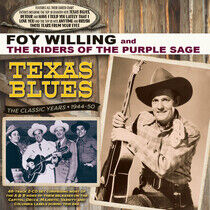 Willing, Foy and the Ride - Texas Blues - the..