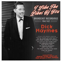 Haymes, Dick - I Like the Likes of You..