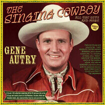 Autry, Gene - Singing Cowboy - All..