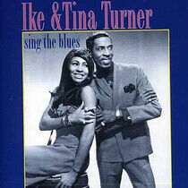 Turner, Ike & Tina - Sing the Blues