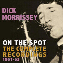 Morrisey, Dick - Complete Recordings