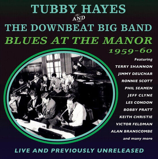 Hayes, Tubby & the Downbe - Blues At the Manor..