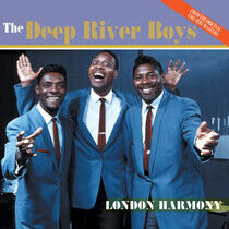 Deep River Boys - London Harmony