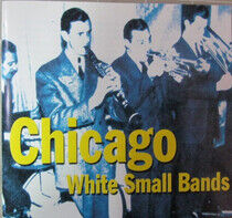 V/A - Chicago: White Small Band