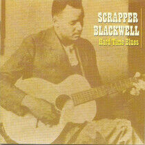 Blackwell, Scrapper - Hard Time Blues