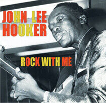 Hooker, John Lee - Rock With Me