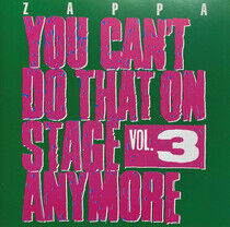 Zappa, Frank - You Can't Do That Vol.3