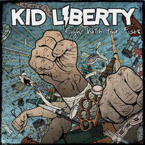 Kid Liberty - Fight With.. -Coloured-