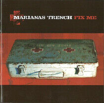 Marianas Trench - Fix Me -Digi-