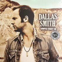 Smith, Dallas - Jumped Right In
