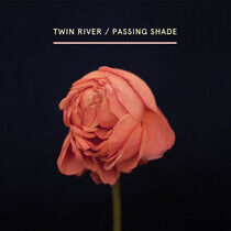 Twin River - Passing Shade -Digi-