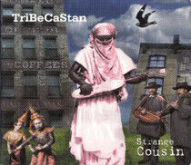 Tribecastan - Strange Cousin