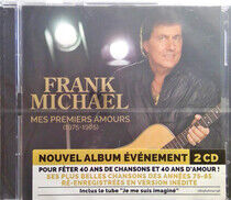 Michael, Frank - Mes Premiers Amours