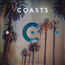 Coasts - Coasts -Deluxe-