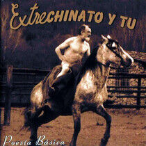 Extrechinato Y Tu - Poesia Basica -Lp+CD-