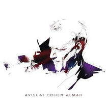 Cohen, Avishai - Almah