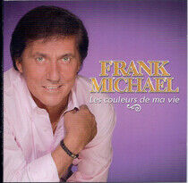 Michael, Frank - Les Couleurs De Ma Vie