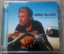 Hallyday, Johnny - Ca Ne Finira... + Dvd