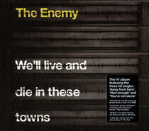 Enemy - We'll Live and Die In