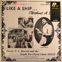 Pastor T.L. Barrett & the Youth For Christ Choir - Like a Ship.. -Coloured-