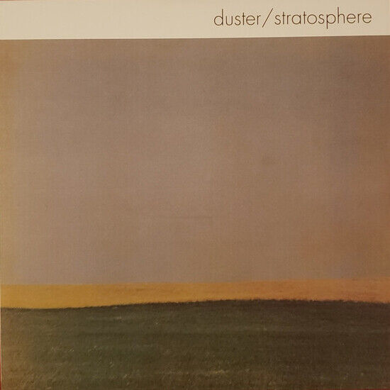 Duster - Stratosphere -Coloured-