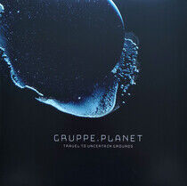 Gruppe Planet - Travel To.. -Gatefold-